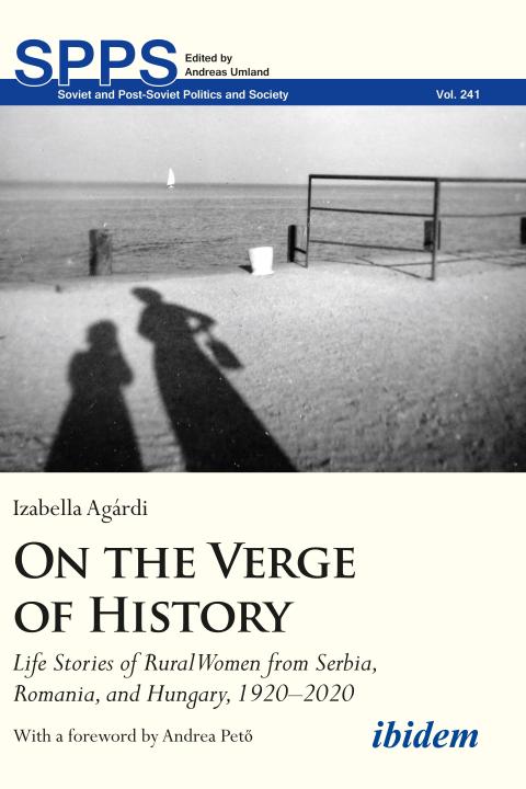 Izabella Agardi: On the Verge of History Paperback