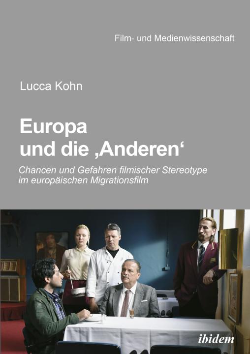 Lucca Kohn: Europa und die 'Anderen' Paperback