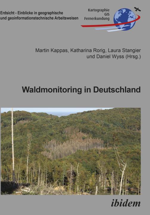 Martin Kappas: Waldmonitoring in Deutschland Hardcover