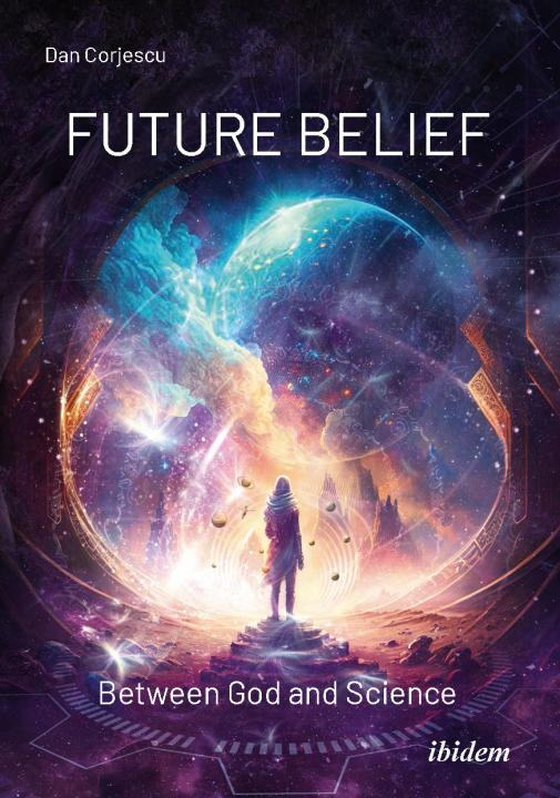 Dan Corjescu: Future Belief Paperback