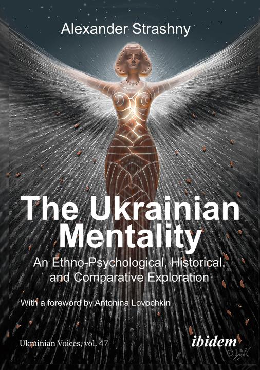 Alexander Strashny: The Ukrainian Mentality Paperback