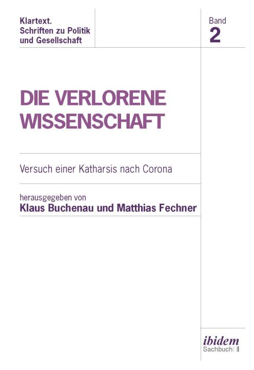 Matthias Fechner, Klaus Buchenau: Die verlorene Wissenschaft 
