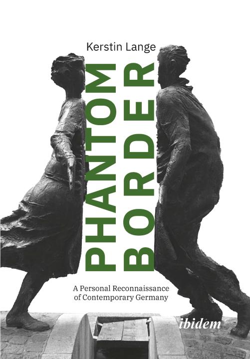 Kerstin Lange: PHANTOM BORDER 