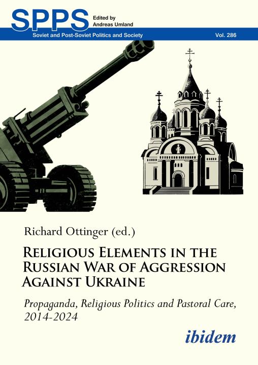 Richard Ottinger: Religious Elements in the Russian War of Aggression Against Ukraine 