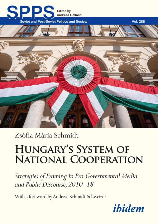 Zsófia Mária Schmidt: Hungary’s System of National Cooperation 