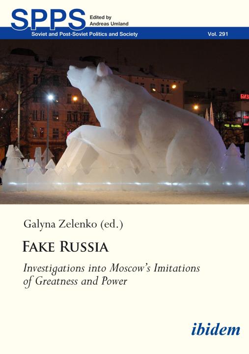 Galyna Zelenko: Fake Russia 