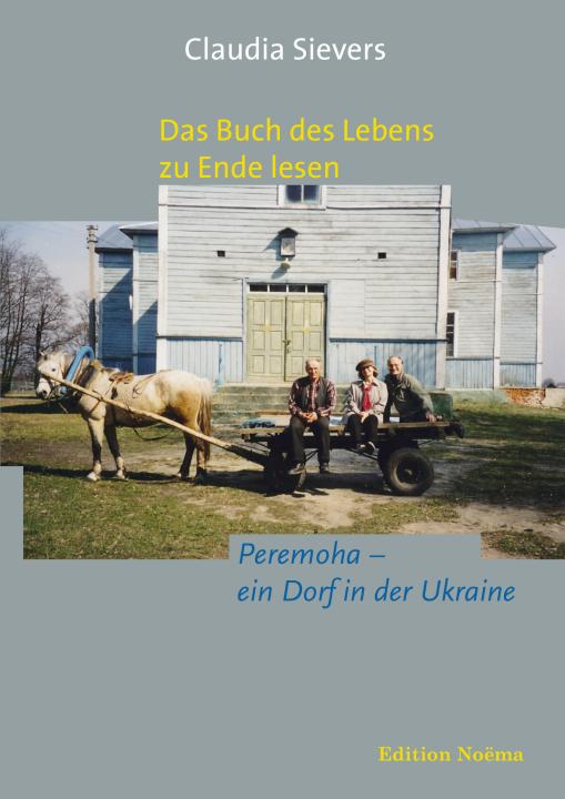 Claudia Sievers: Das Buch des Lebens zu Ende lesen 