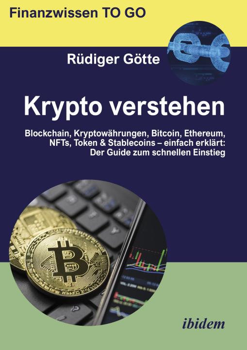 Rüdiger Götte: Krypto verstehen 