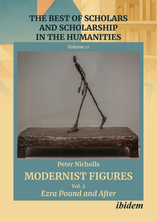 Peter Prof Nicholls: Modernist Figures 