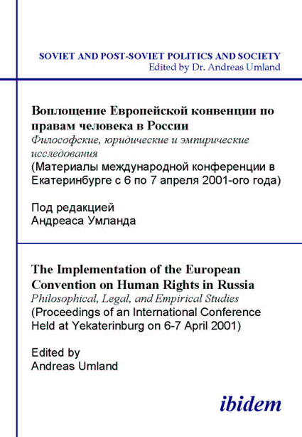 Andreas Umland: The Implementation of the European Convention on Human Rights in Russia. Philosophical, Legal, and Empirical Studies E-Book