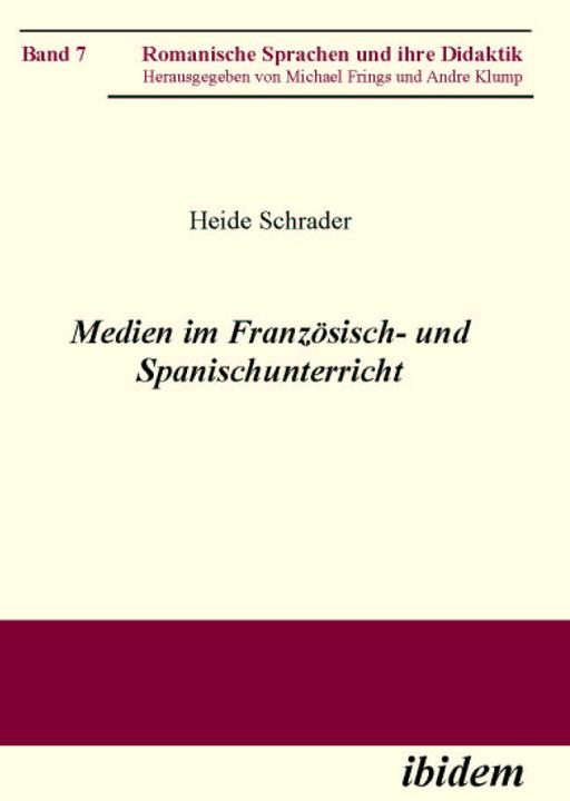 Heide Schrader: Medien im Französisch- und Spanischunterricht E-Book