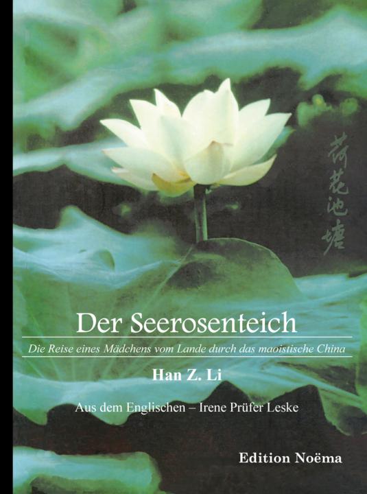 Han Z Li: Der Seerosenteich E-Book