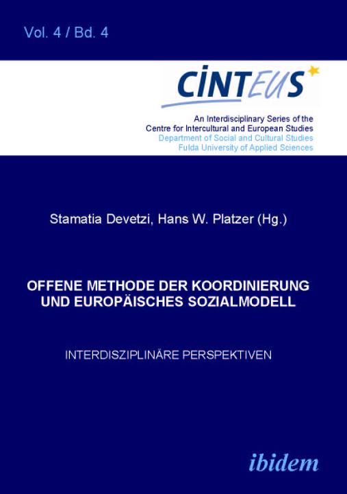 Hans Wolfgang Platzer, Stamatia Devetzi: Offene Methode der Koordinierung und Europäisches Sozialmodell E-Book