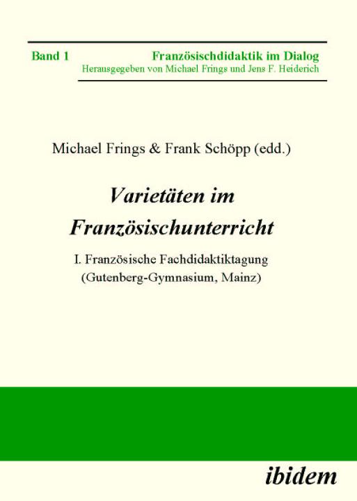 Michael Frings, Frank Schöpp: Varietäten im Französischunterricht E-Book
