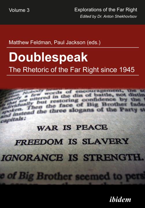 Matthew Feldman, Paul Jackson: Doublespeak: The Rhetoric of the Far Right since 1945 E-Book
