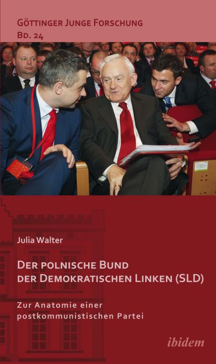 Julia Walter: Der polnische Bund der Demokratischen Linken (SLD) E-Book