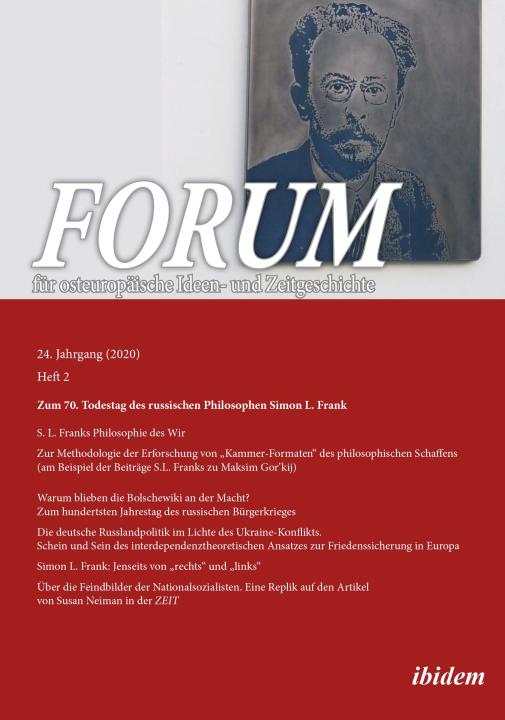 Leonid Luks, Gunter Dehnert, Nikolaus Lobkowicz, Alexei Rybakow, Andreas Umland, Marina Tsoi: Forum für osteuropäische Ideen- und Zeitgeschichte E-Book