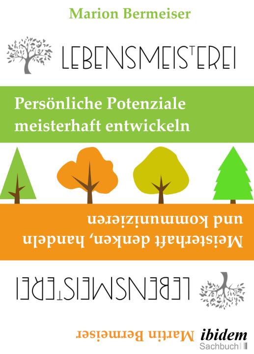 Marion Bermeiser, Martin Bermeiser: Lebensmeisterei E-Book