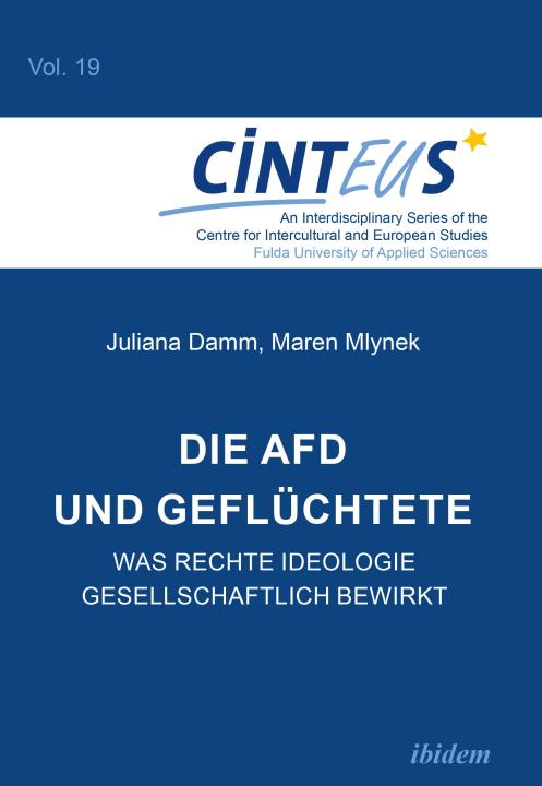 Maren Mlynek, Juliana Damm: Die AfD und Geflüchtete E-Book
