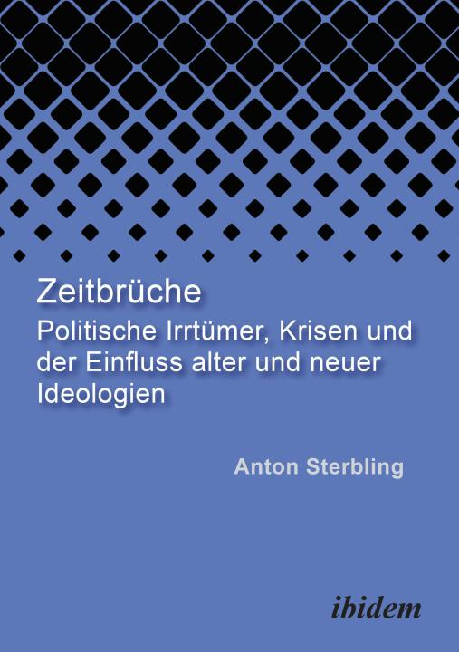 Anton Sterbling: Zeitbrüche E-Book