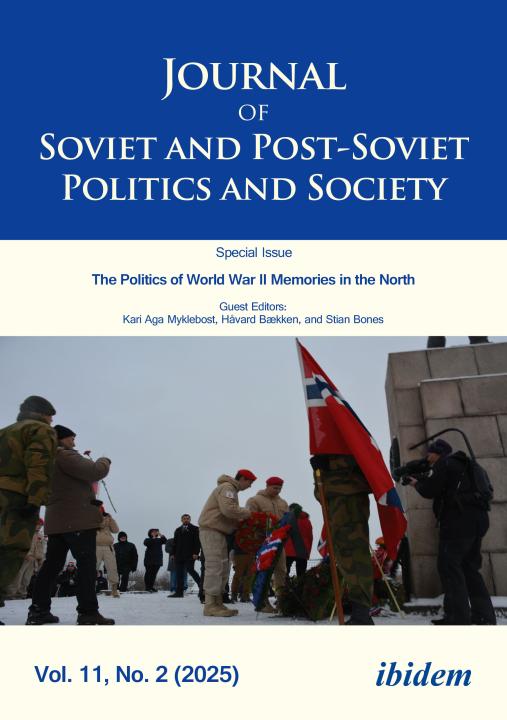 Kari Aga Myklebost, Havard Baekken, Stian Bones, Julie Fedor, Andreas Umland: Journal of Soviet and Post-Soviet Politics and Society E-Book
