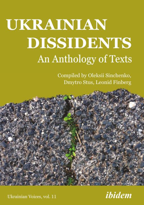 Ukrainian Dissidents: An Anthology of Texts E-Book