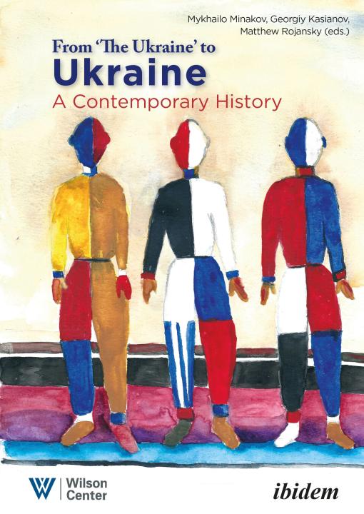 Matthew Rojansky, Georgiy Kasianov, Mykhailo Minakov, 