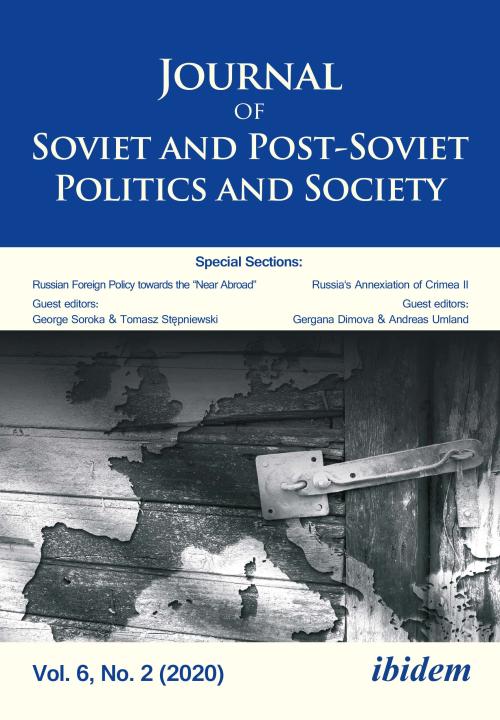 Julie Fedor, Andrey Makarychev, Andreas Umland, George Soroka, Tomasz Stępniewski, Gergana Dimova, 