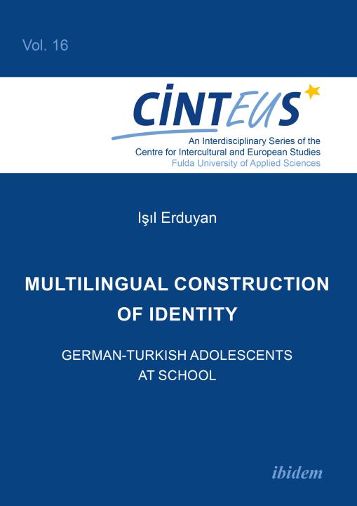 Isil Erduyan: Multilingual Construction of Identity E-Book