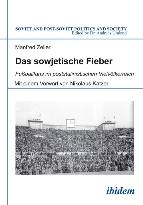 Manfred Zeller: Das sowjetische Fieber E-Book