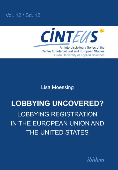 Lisa Moessing: Lobbying Uncovered? E-Book