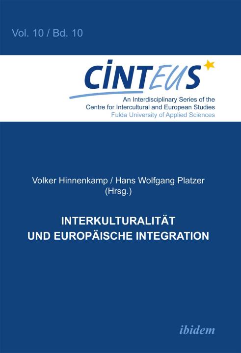 Volker Hinnenkamp, Hans Wolfgang Platzer: Interkulturalität und Europäische Integration E-Book