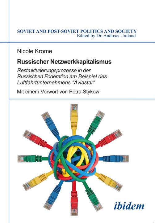 Nicole Krome: Russischer Netzwerkkapitalismus E-Book