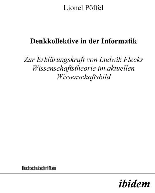Lionel Pöffel: Denkkollektive in der Informatik 