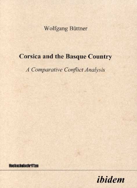 Wolfgang Büttner: Corsica and the Basque Country 