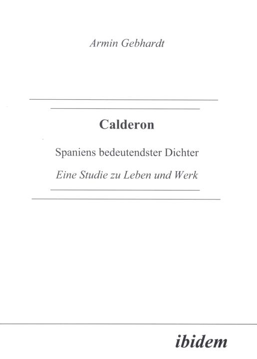 Armin Gebhardt: Calderon 