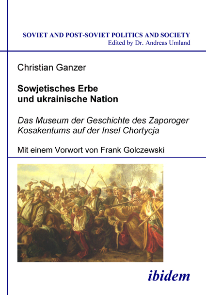 Christian Ganzer: Sowjetisches Erbe und ukrainische Nation Paperback
