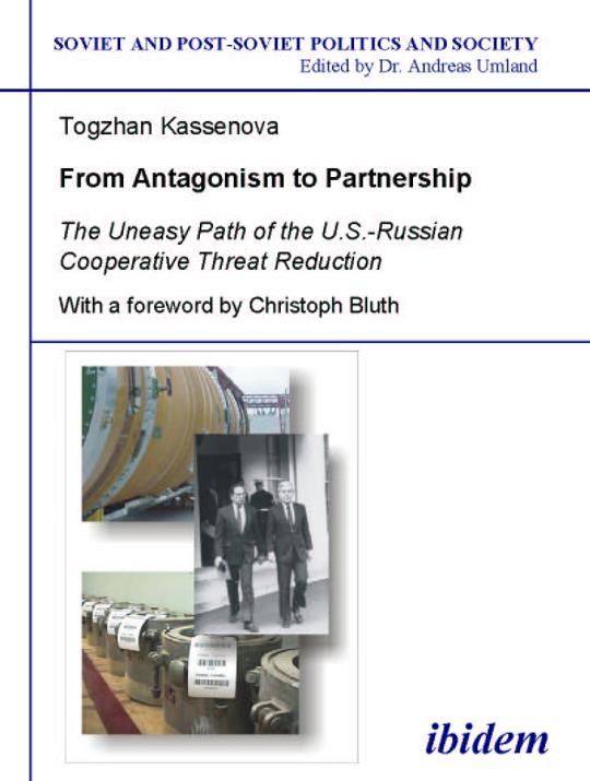 Togzhan Kassenova: From Antagonism to Partnership 