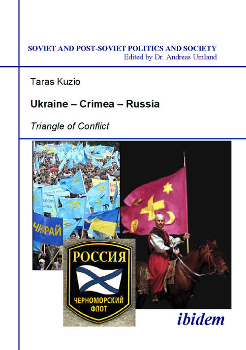 Taras Kuzio: Ukraine – Crimea – Russia Paperback