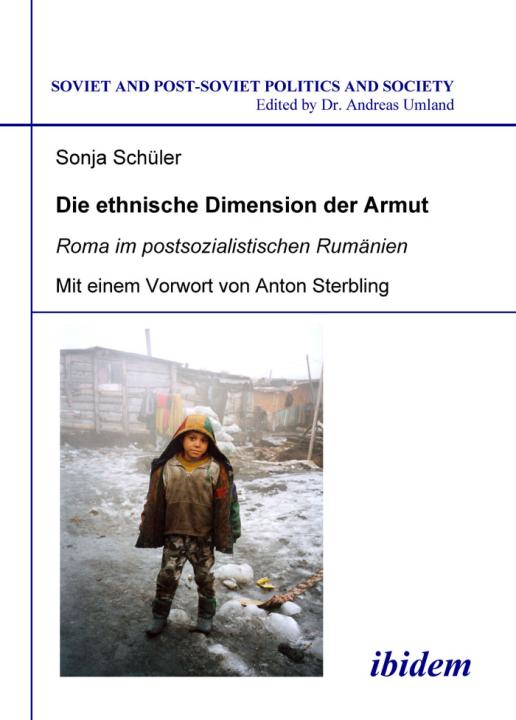 Sonja Schüler: Die ethnische Dimension der Armut Paperback