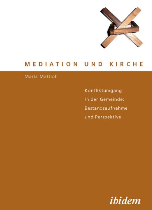 Maria Mattioli: Mediation und Kirche Paperback