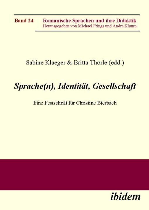 Sabine Klaeger, Britta Thörle: Sprache(n), Identität, Gesellschaft Paperback