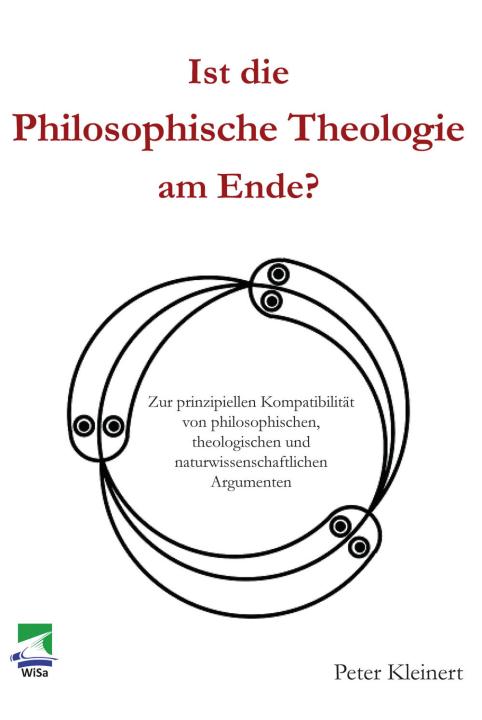 Peter Kleinert: Ist die Philosophische Theologie am Ende 